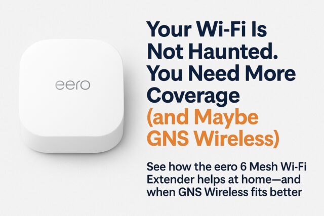 eero 6 mesh Wi-Fi extender setup help | GNS WIRELESS